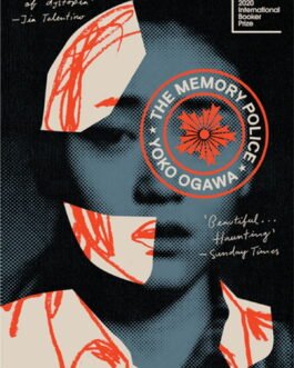 The Memory Police – Yoko Ogawa
