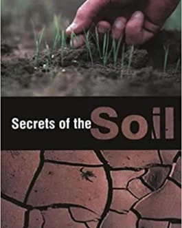 Secrets of the Soil – Peter Tompkins & Christopher Bird