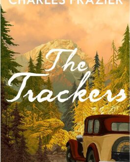 The Trackers – Charles Frazier