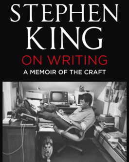 On Writing : A Memoir Of The Craft – Stephen King