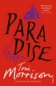 Paradise – Toni Morrison