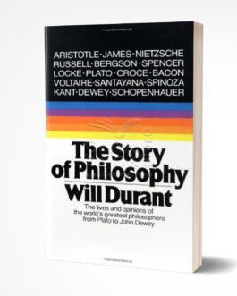The Story of Philosophy – Will Durant