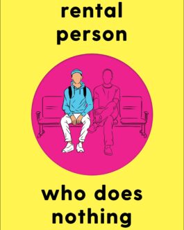Rental Person Who Does Nothing: A Memoir – Shoji Morimoto