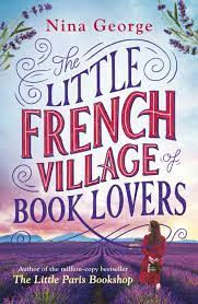 The Little Village OF Book Lovers – Nina George