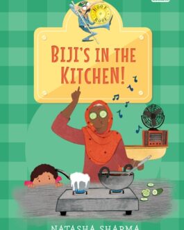 Biji’s In The Kitchen! – Natasha Sharma