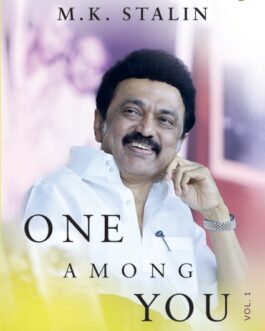 One Among You: The Autobiography of M.K. Stalin Vol 1 – Tr. A.S. Panneerselvan
