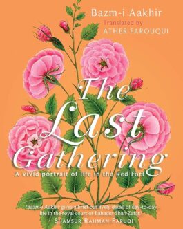 The Last Gathering – Munshi Faizuddin