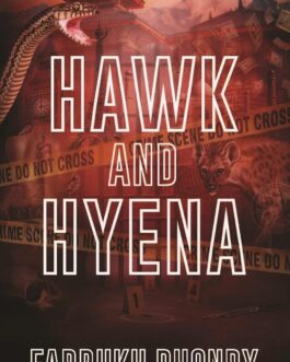 Hawk And Hyena – Farrukh Dhondy