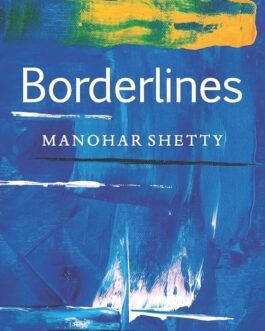 Borderlines – Manohar Shetty