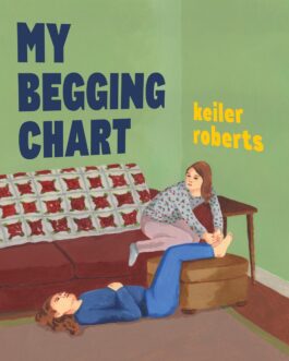 My Begging Chart – Keiler Roberts
