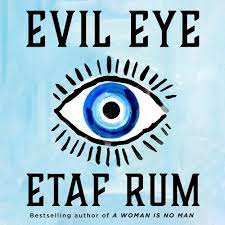 Evil Eye – Etaf Rum