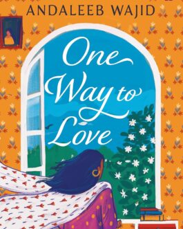 One Way to Love – Andaleeb Wajid