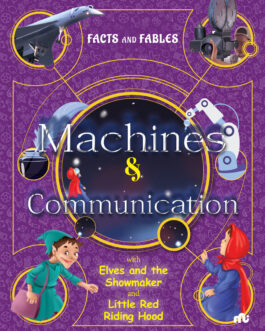 Machines & Communication With Elves And The Shoemaker And Little Red Riding Hood