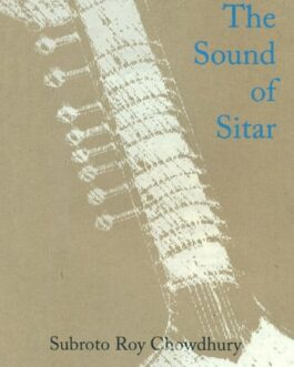 The Sound Of Sitar – Subroto Roy Chowdhury