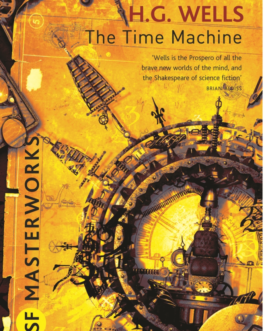 The Time Machine – H.G. Wells