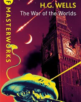 The War Of The Worlds – H.G. Wells