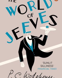 The World Of Jeeves – P.G. Wodehouse