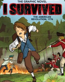 I Survived The American Revolution, 1776 – Lauren Tarshis