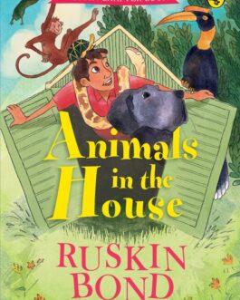 Animals In The House – Ruskin Bond