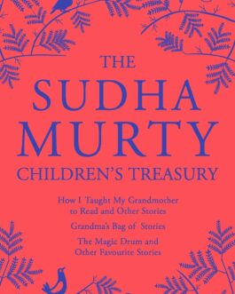 The Sudha Murty Children’s Treasury (Hardcover)