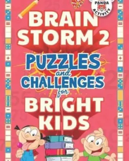 Brain Storm 2 : Puzzles and Challenges for Bright Kids