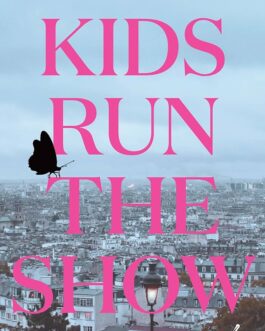 Kids Run The Show – Delphine De Vigan