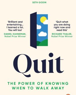 Quit : The Power Of Knowing When To Walk Away – Annie Duke