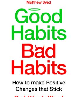 Good Habits Bad Habits – Prof. Wendy Wood