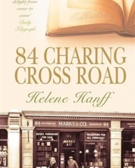 84 Charing Cross Road – Helene Hanff