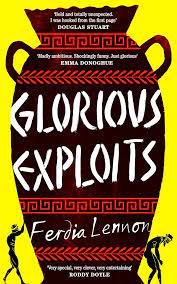 Glorious Exploits – Ferdia Lennon