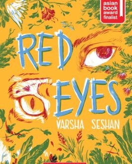 Red Eyes – Varsha Seshan
