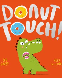 Donut Touch ! – Seb Davey, Alex Willmore