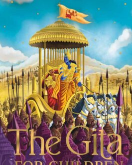 The Gita For Children – Roopa Pai (Limited Celebratory Edition)