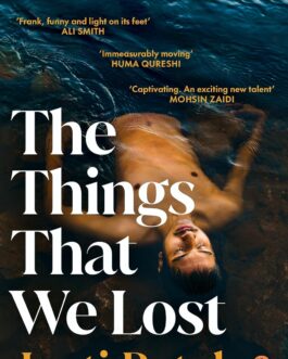 The Things That We Lost – Jyoti Patel