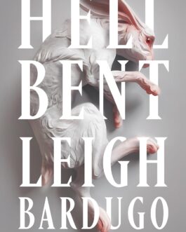 Hell Bent – Leigh Bardugo