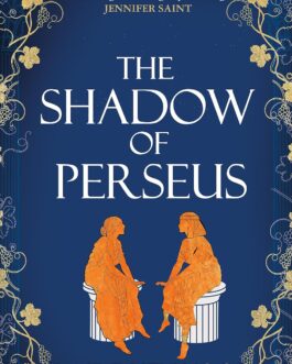 The Shadow Of Perseus – Claire Hetwood