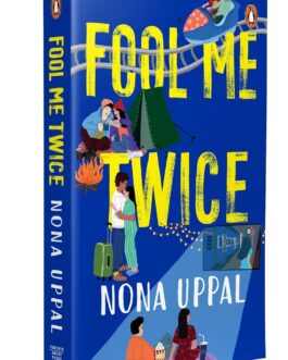 Fool Me Twice – Nona Uppal