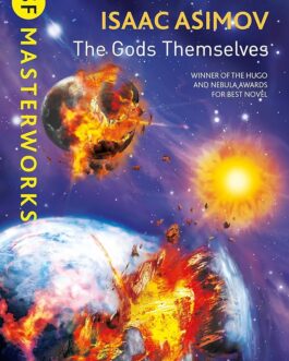 The Gods Themselves – Isaac Asimov