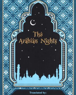 The Arabian Nights – Tr. Sir Richard Burton