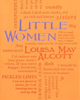 Little Women – Louisa May Alcott