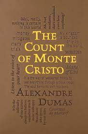 The Count of Monte Cristo – Alexandre Dumas