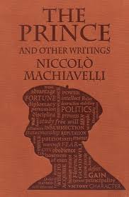 The Prince and Other Writings – Niccolo Machiavelli