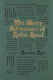 The Merry Adventures of Robin Hood – Howard Pyle