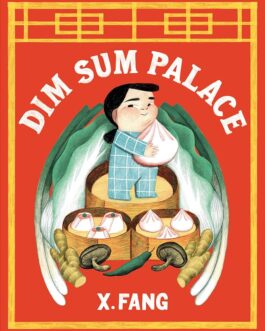 Dim Sum Palace – X. Fang