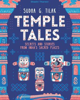 Temple Tales – Sudha G. Tilak