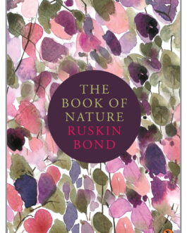 The Book of Nature – Ruskin Bond