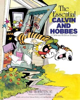 The Essential Calvin And Hobbes – Bill Watterson