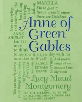 Anne of Green Gables – Lucy Maud Montgomery
