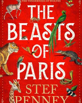The Beasts Of Paris – Stef Penney