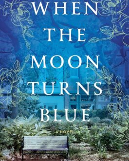 When The Moon Turns Blue – Pamela Terry